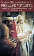 PRESEPE VIVENTE SABATO 20 E DOMENICA 21 DICEMBRE 2014 PARROCCHIA BMV IMMACOLATA DI LOURDES ore 17.30 - 19.00 PRESEPE VIVENTE SABATO 20 E DOMENICA 21 DICEMBRE 2014 PARROCCHIA BMV IMMACOLATA DI LOURDES ore 17.30 - 19.00